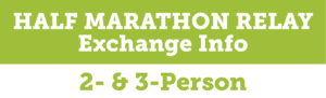 Half Marathon Exchange Info: 2- & 3-Person